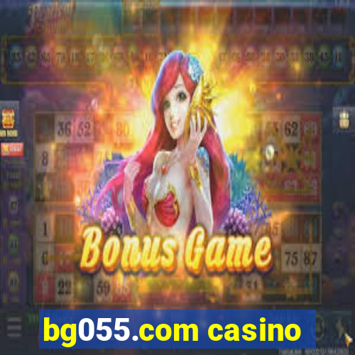 bg055.com casino